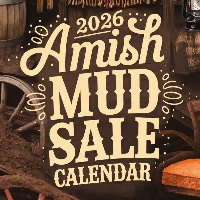 2026 Amish Mud Sale Schedule (Lancaster County & More)