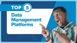 Top 5 Data Management Platforms