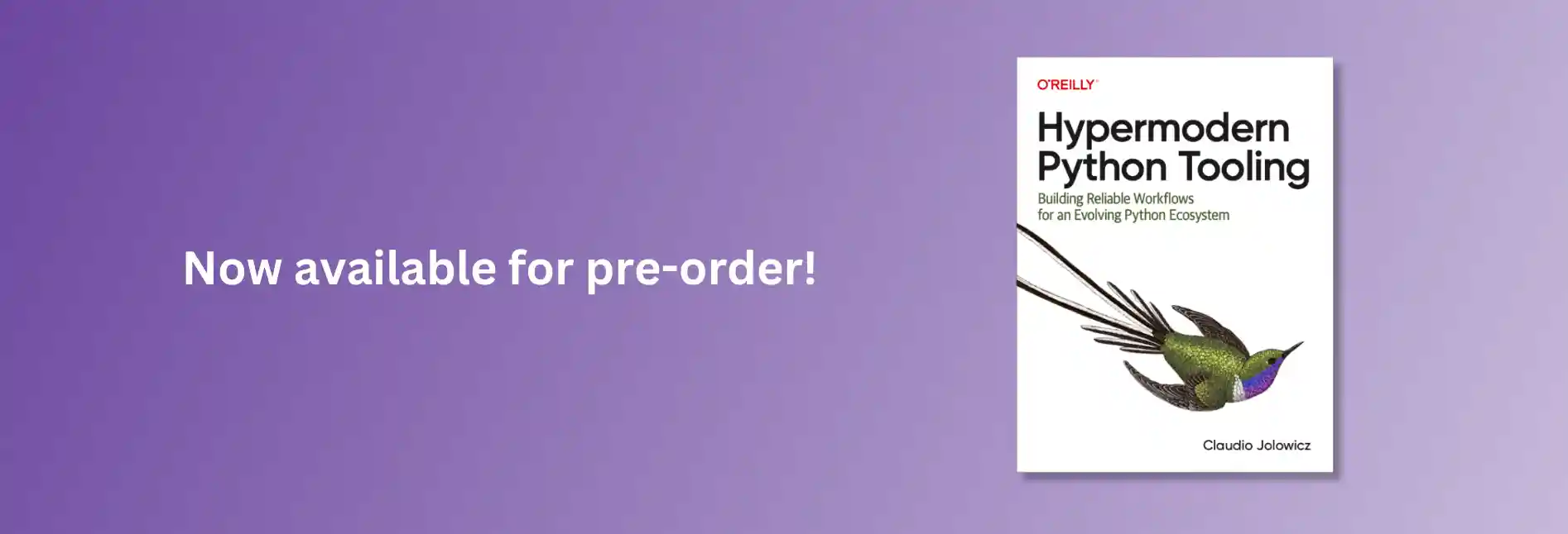 Pre-order “Hypermodern Python Tooling” (O’Reilly, 2024)