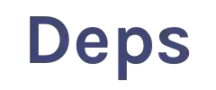Deps