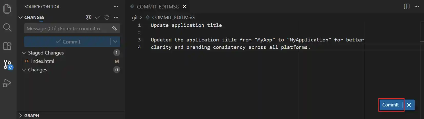Screenshot showing the commit message written in the COMMIT_EDITMSG editor, highlighting the Commit button.