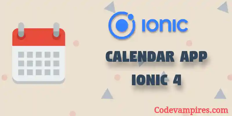 Ionic 4 Calendar App
