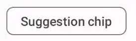 A simple suggestion chip.