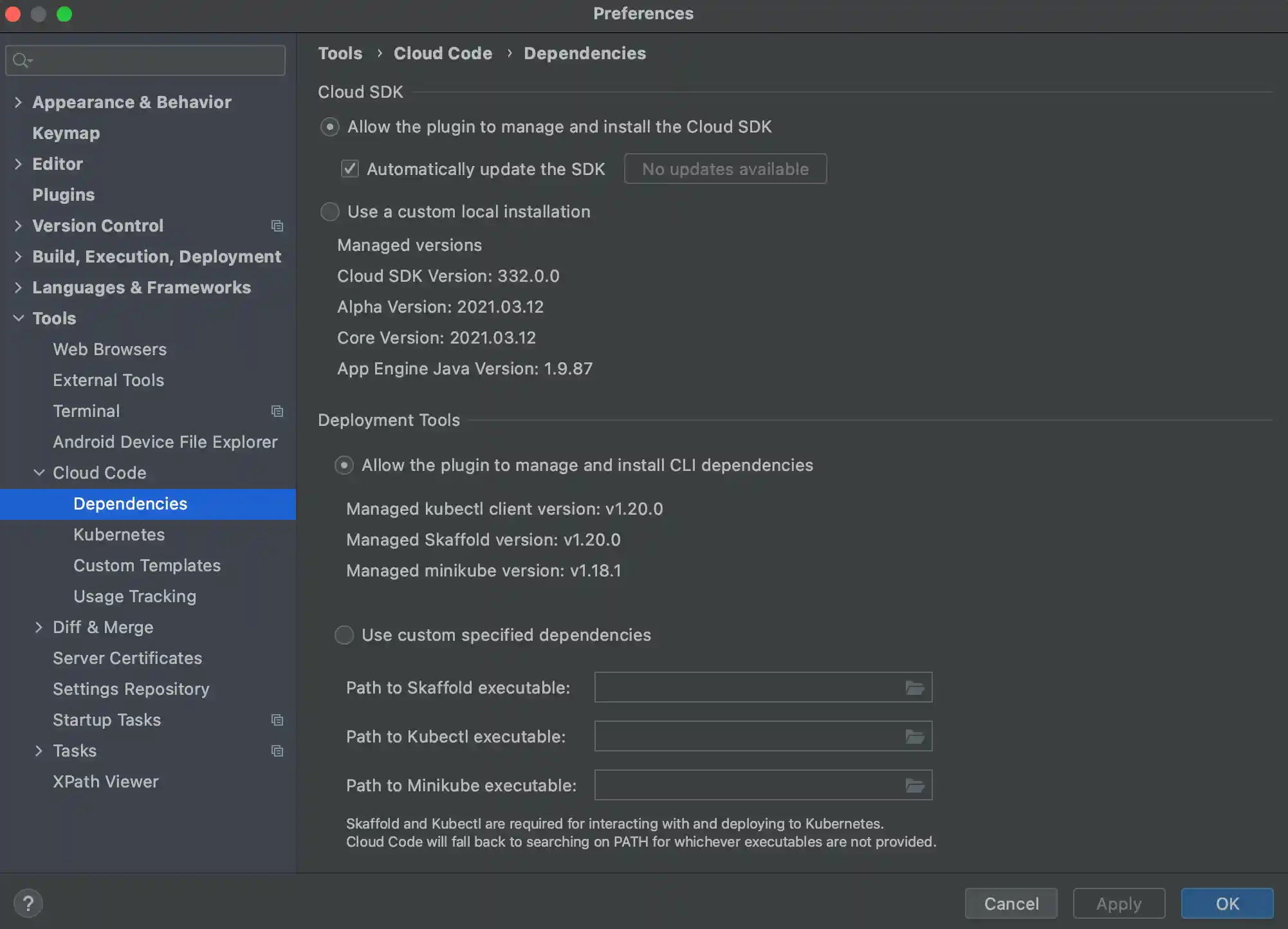 The Preferences dialog with Cloud Code and its underlying Dependencies
section selected. The main area shows the version number of the gcloud CLI. The
dialog also shows a field for browsing to a custom gcloud CLI installation, with an
unselected radio button for choosing a gcloud CLI installation.