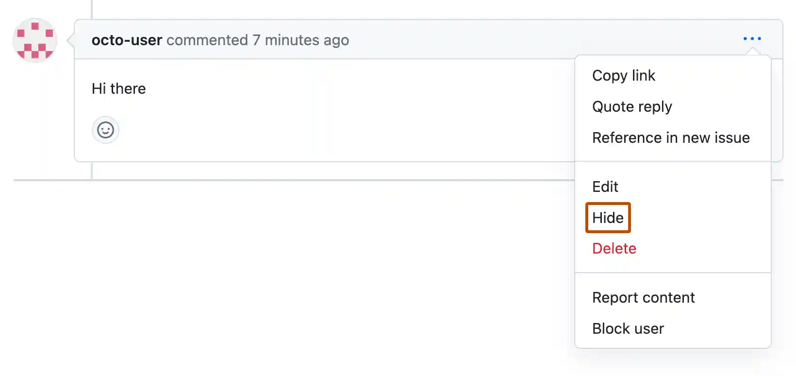 Screenshot of a pull request comment by octo-user. Below an icon of three dots, a dropdown menu is expanded, and "Hide" is outlined in orange.