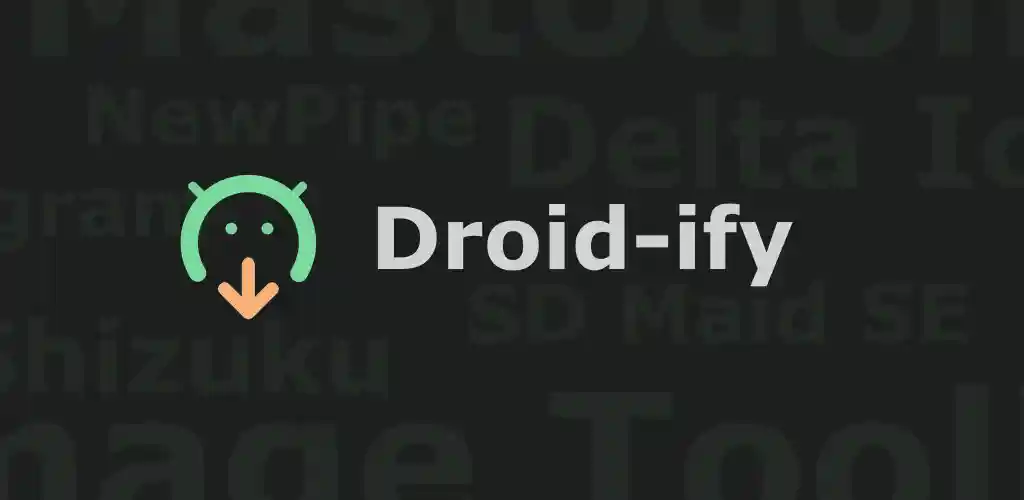 Droid-ify
