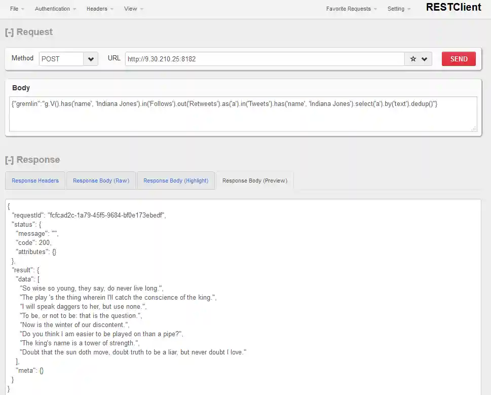 Sample output for "Find Indiana Jones' tweets that his followers retweeted"