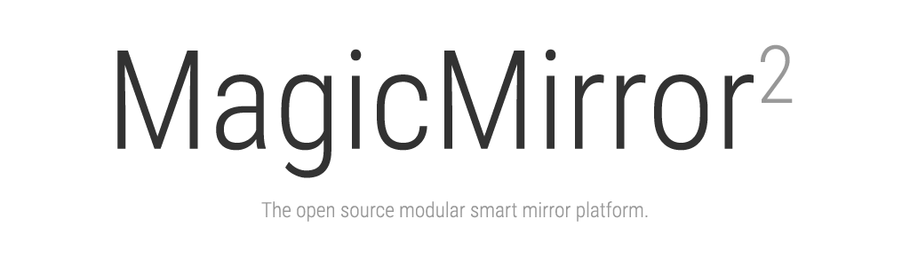 MagicMirror²: The open source modular smart mirror platform.