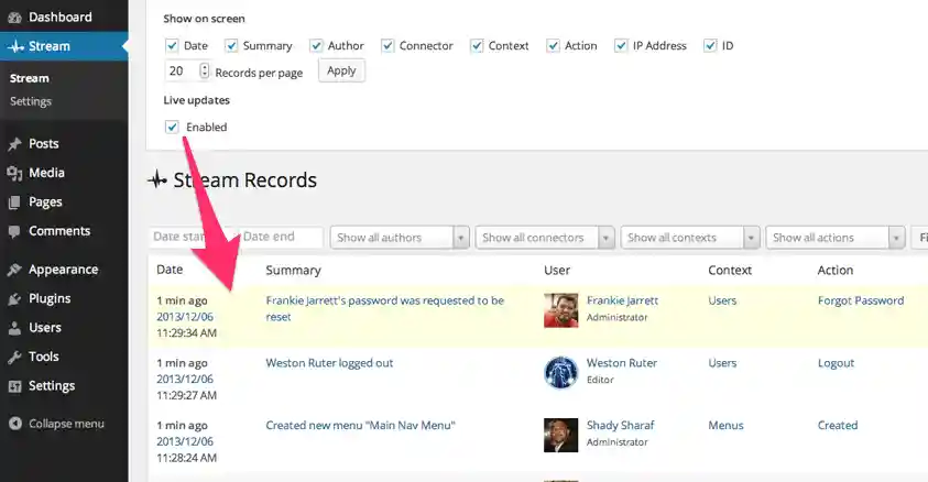 Enable live updates in Screen Options to watch your site activity flow into the Stream in real-time.