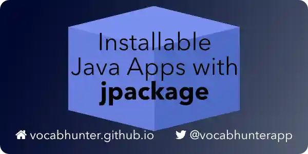 Installable Java Apps with jpackage