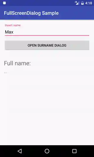 FullScreenDialog Sample GIF