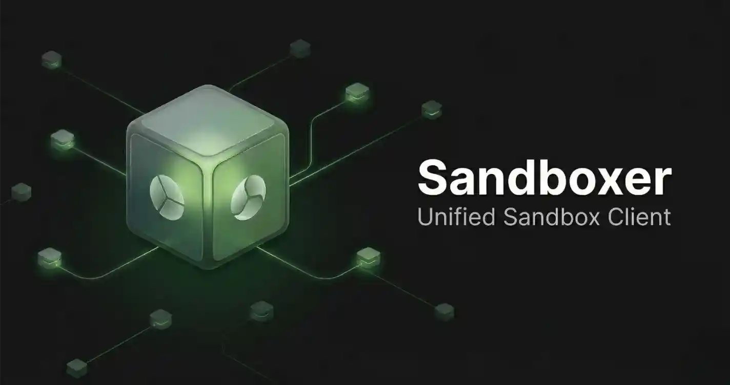 Sandboxer - Unified Sandbox Client