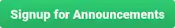 Signup for Announcements