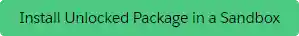 Install Unlocked Package in a Sandbox