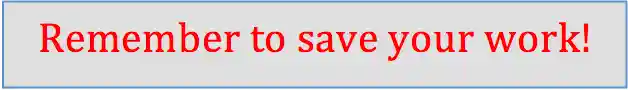 save your work