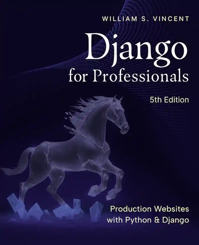 Django for Professionals