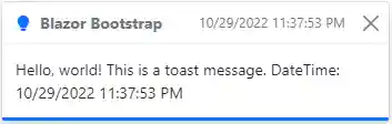 Blazor Bootstrap: Blazor Toasts Component - Example 2