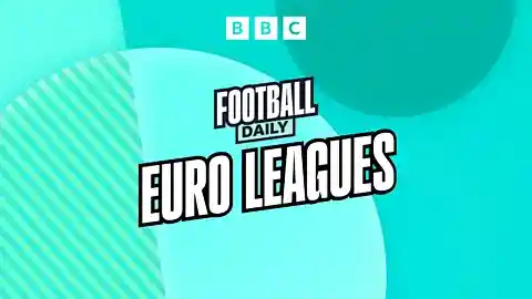 Football Daily, Euro Leagues: Vinicius' racism allegations - what next?