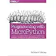Programming with MicroPython: Embedded Programming with Microcontrollers and Python