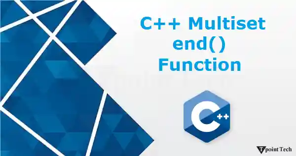 C++ Multiset end() Function