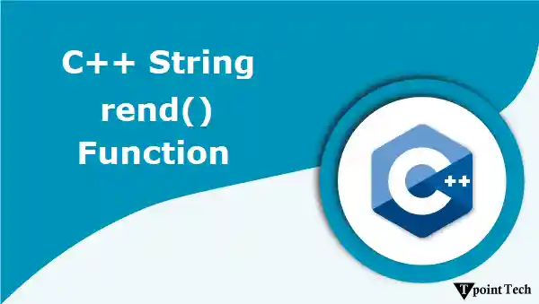 C++ String rend() Function
