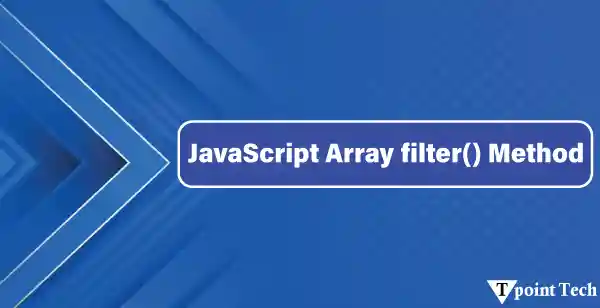 JavaScript Array filter() Method