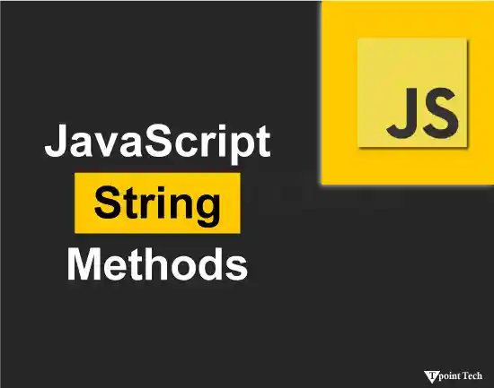 JavaScript String Methods