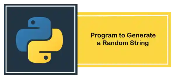 Python Program to generate a Random String