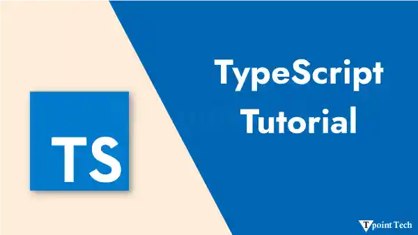 TypeScript Tutorial