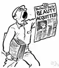 exculpate - pronounce not guilty of criminal charges