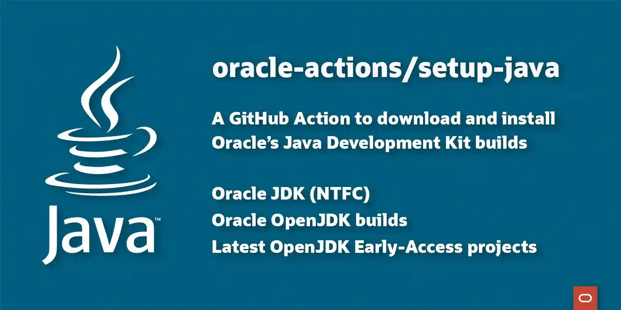A GitHub Action to download and install Oracle's Java Development Kit builds