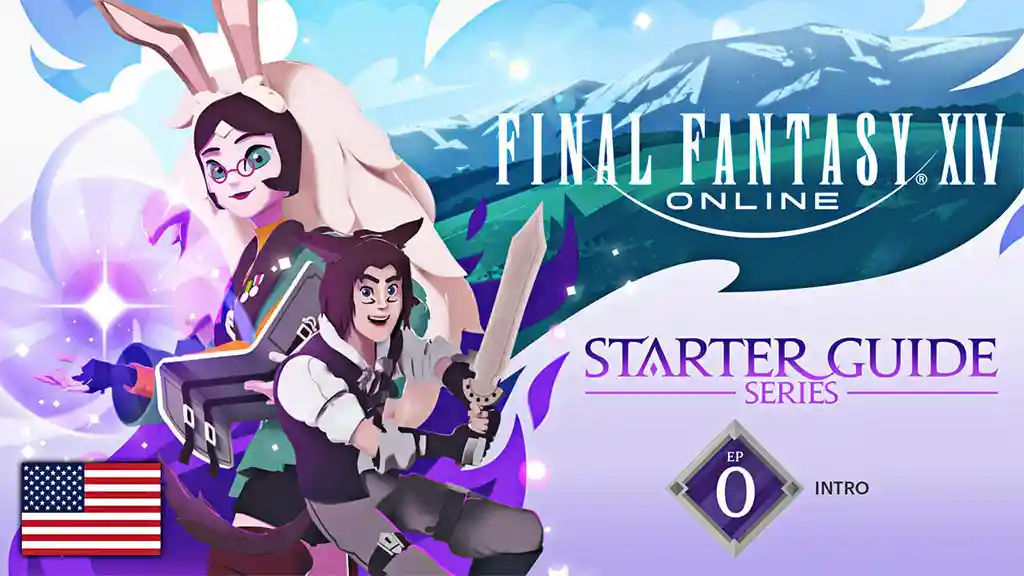 FINAL FANTASY XIV: Starter Guide Series<br />Episode 0: Intro