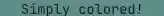 Dim cyan text color in terminal