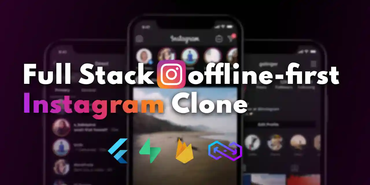 flutter-instagram-offline-first-clone