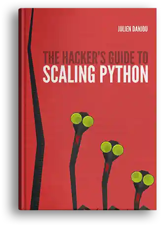 The Hacker's Guide to Scaling Python cover