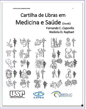 Cartilha de Libras em
Medicina e Saúde Cartilha de Libras em
Medicina e Saúde