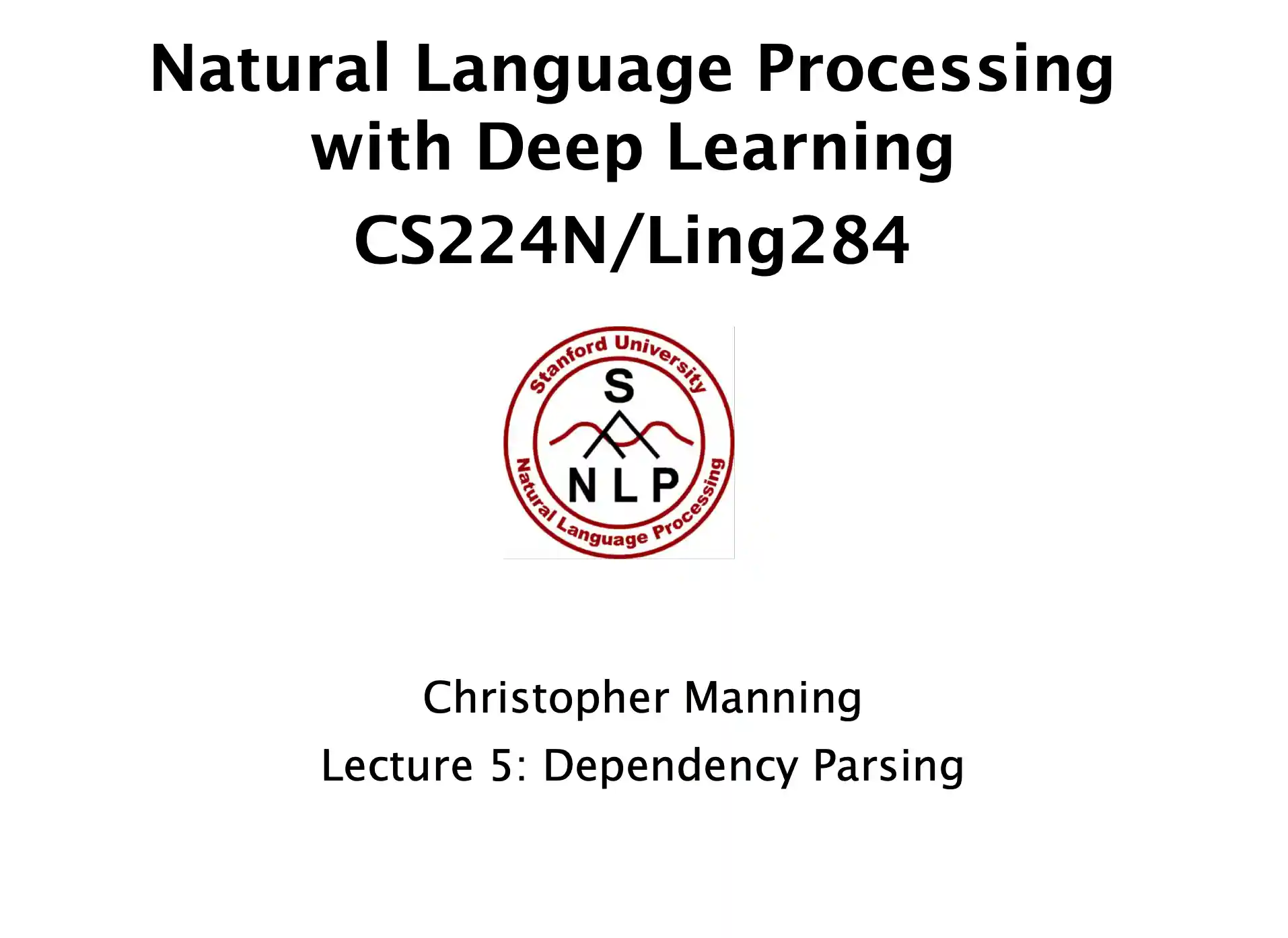 CS224N | Winter2019 | Assignment 3 Solution