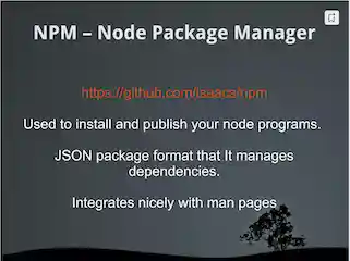 A sceenshot of a slide with an announcement of npm as a package manage for node