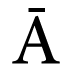 Ā