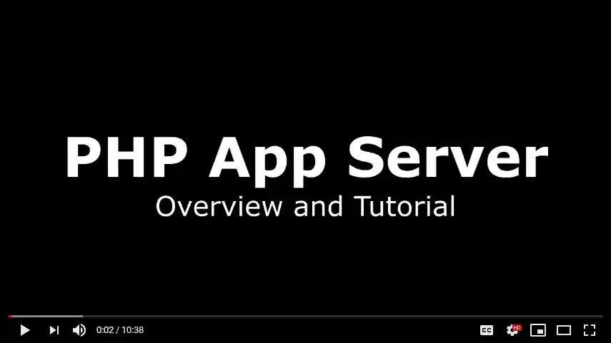 PHP App Server Overview and Tutorial video