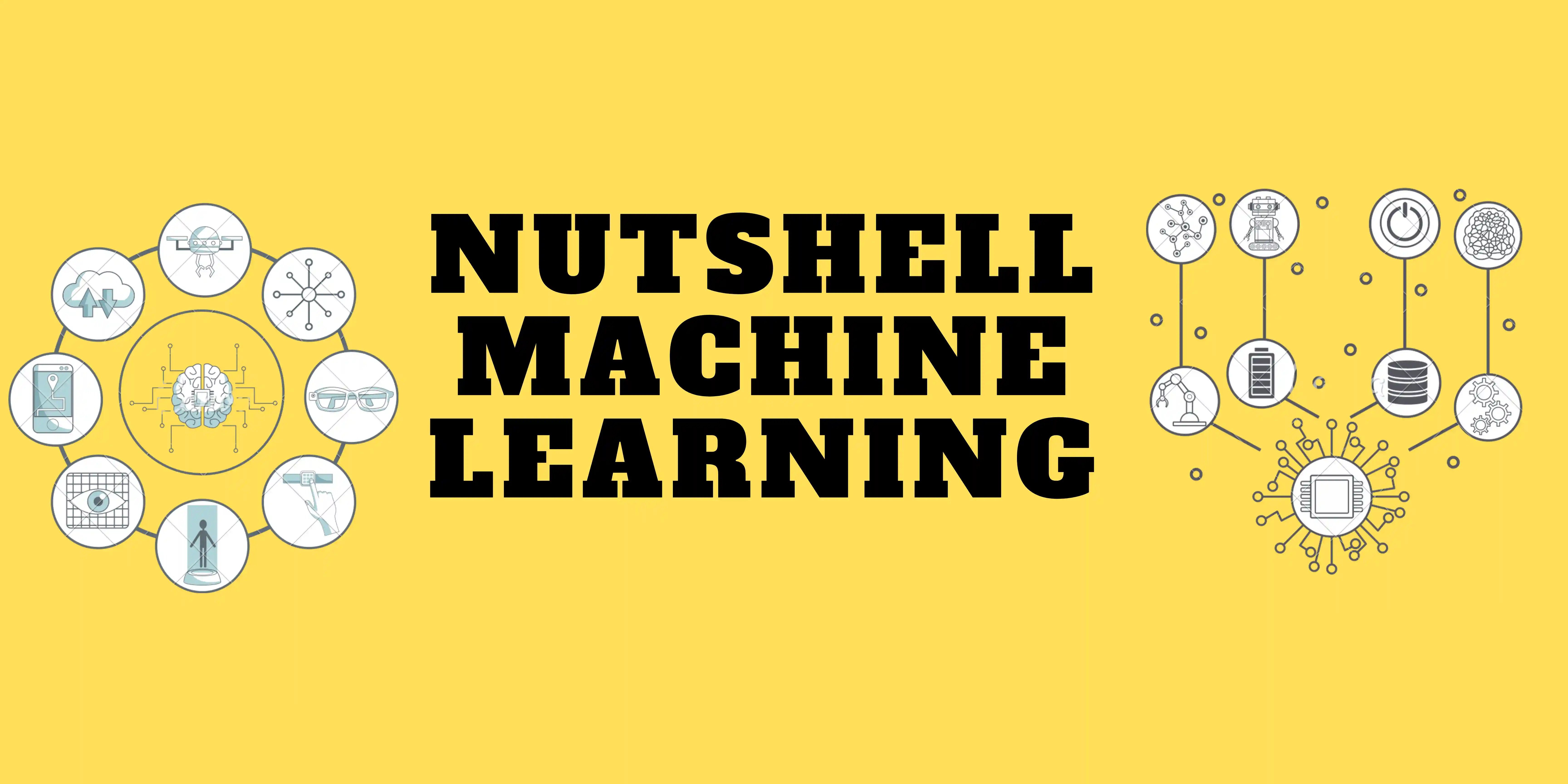 Nutshell Machine Learning