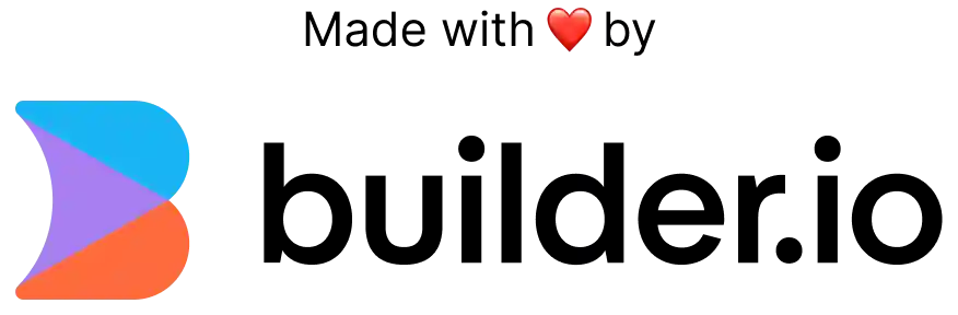 Made with love by Builder.io