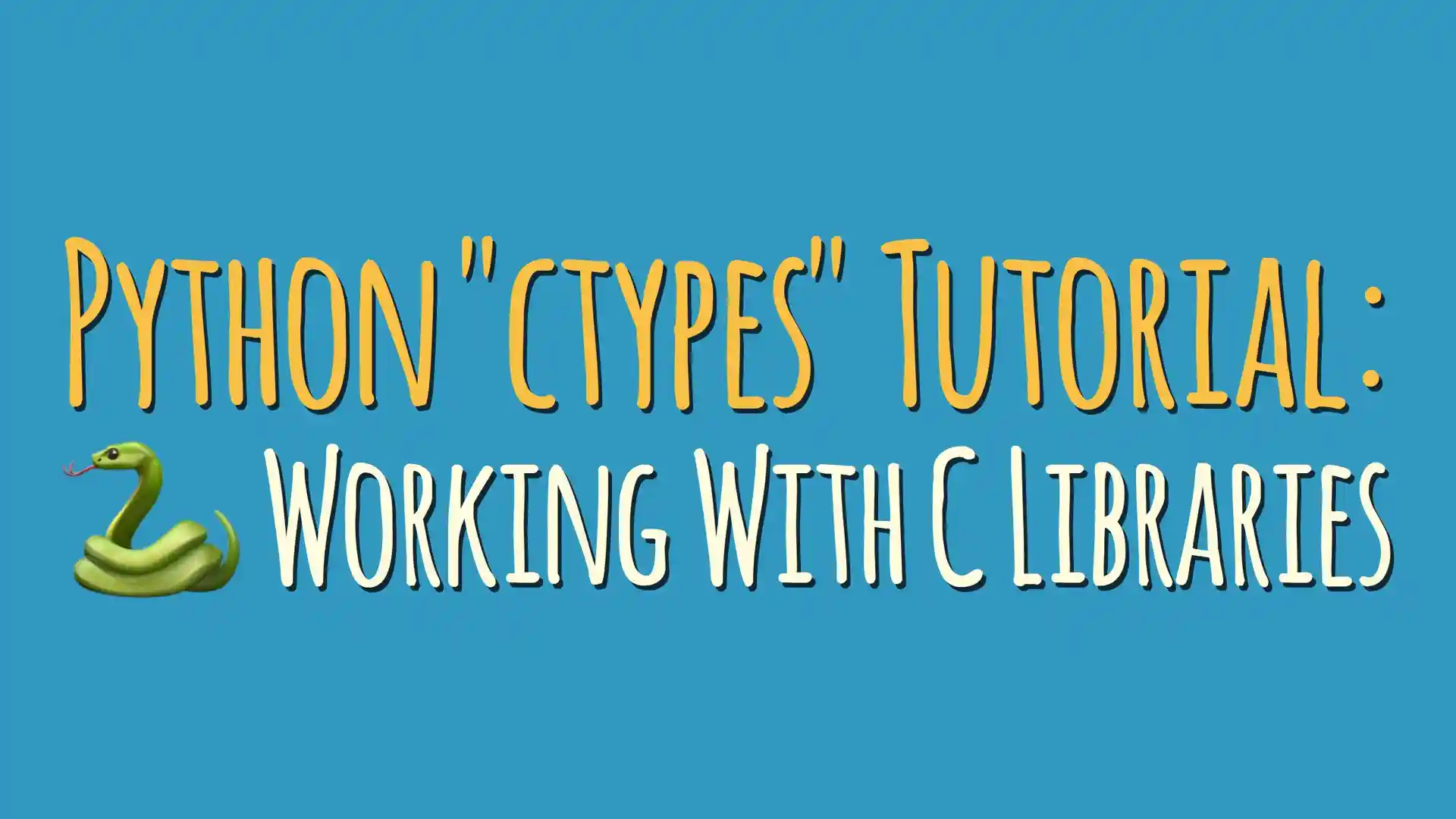 Python ctypes Tutorial