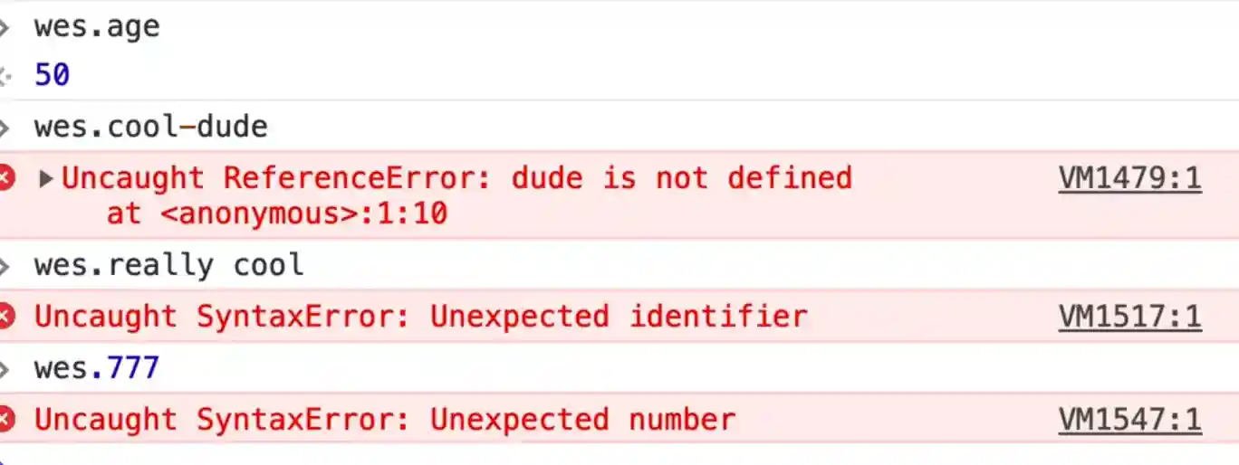 browser console output error on object attribute check containing dash/space via dot notation
