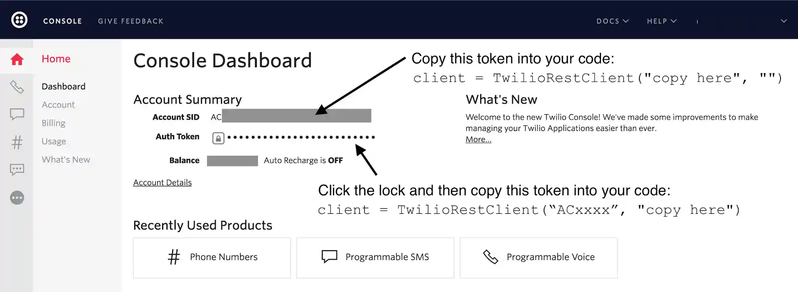 Obtain the Account SID and Auth Token from the Twilio Console.