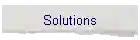 Solutions