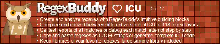 RegexBuddy—The best regex editor and tester for icu developers!