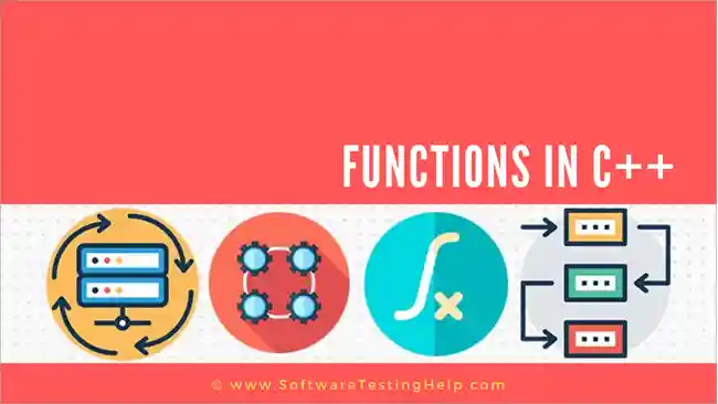 FUNCTIONS IN C++