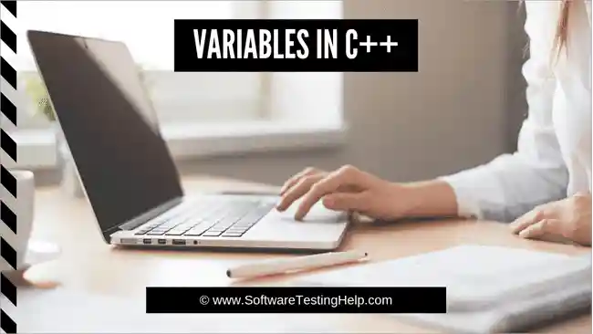 VARIABLES IN C++