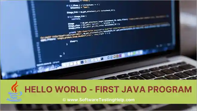 Java Hello World - First Java Program